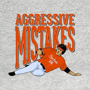 Aggressive Mistakes T-Shirt